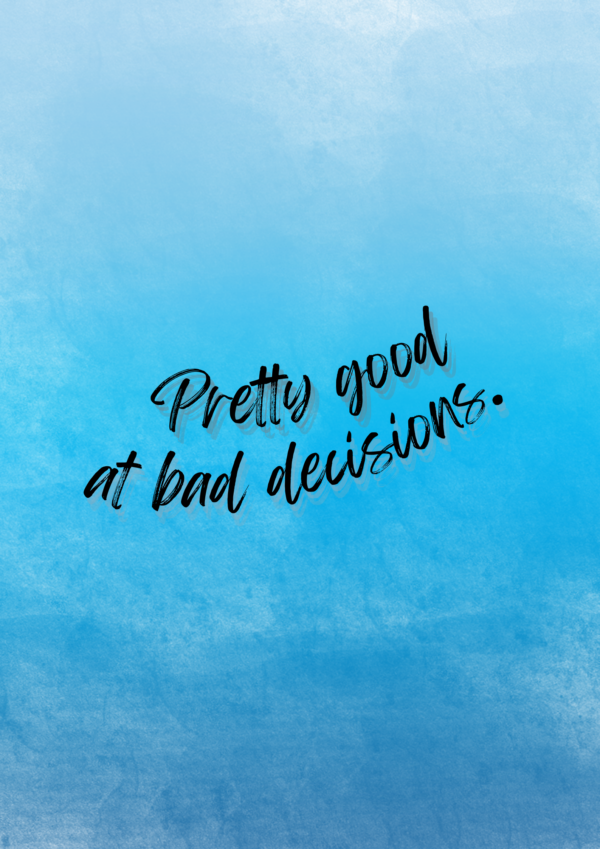 Bad Decision - Image 2