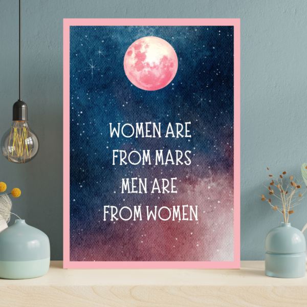 Women are from Mars