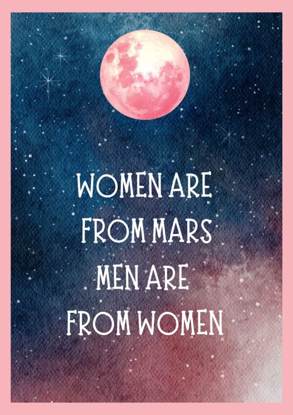 Women are from Mars - Image 2