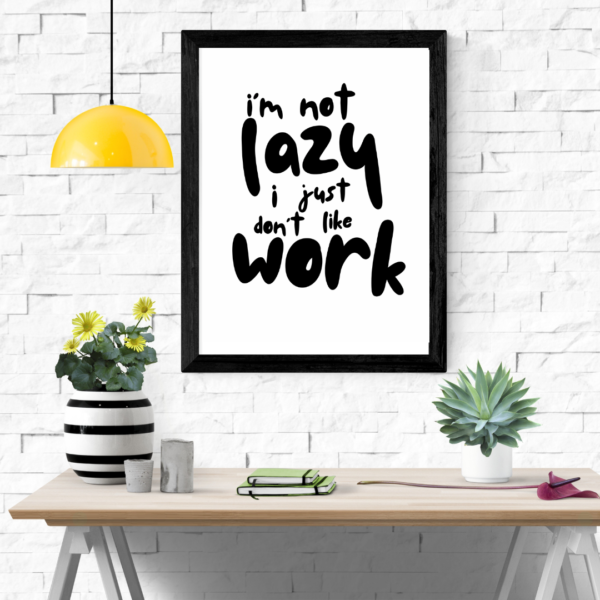 Not lazy - Image 2